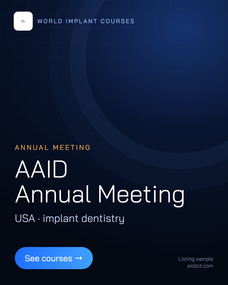 World implant course: AAID