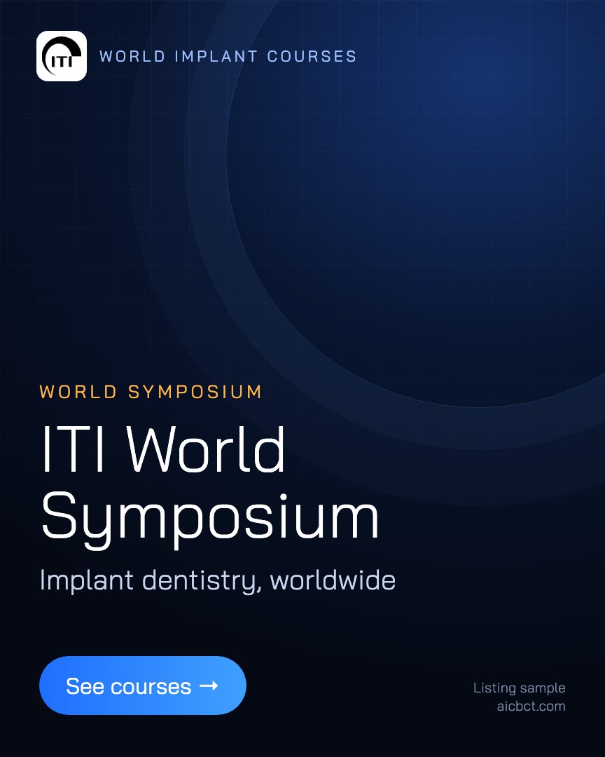 World implant course: ITI