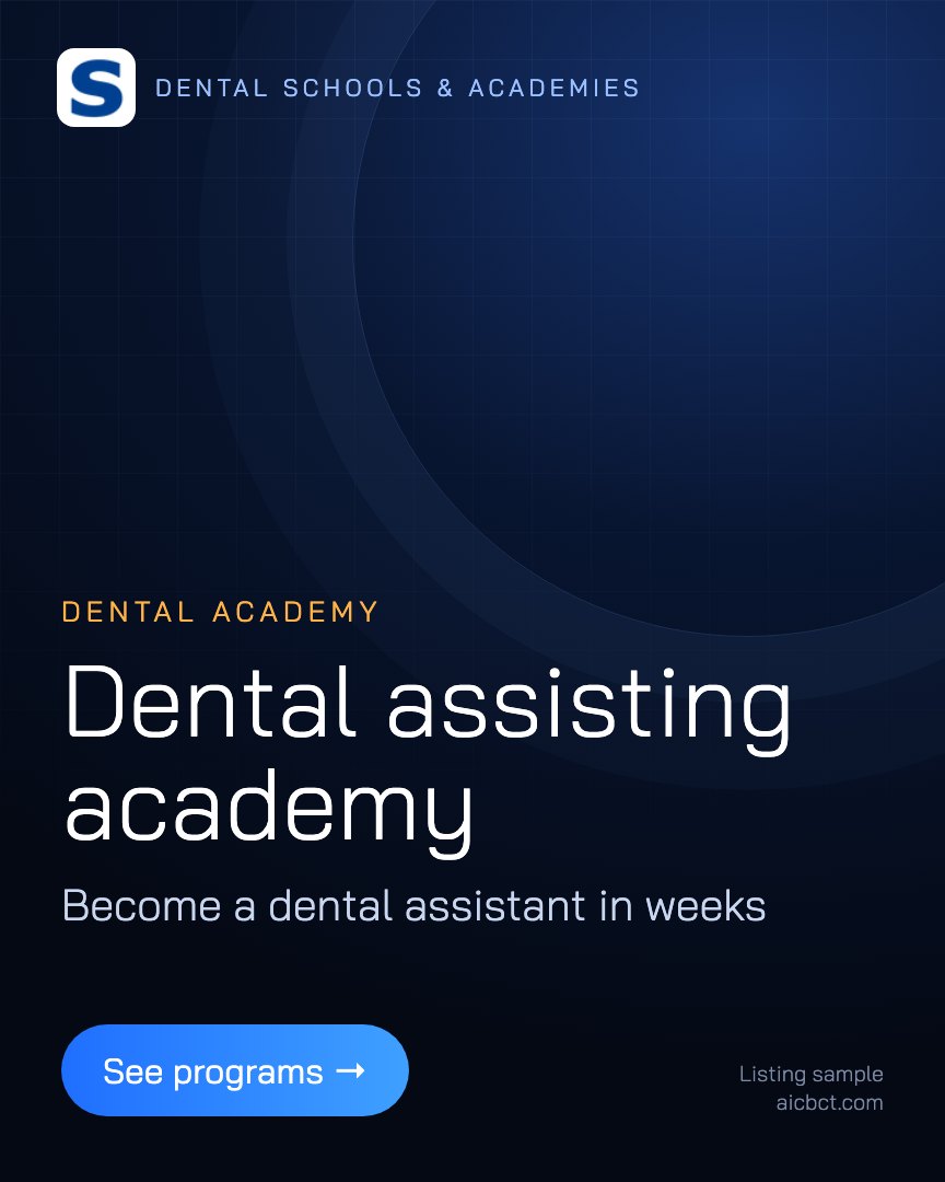 Dental school or academy: assist