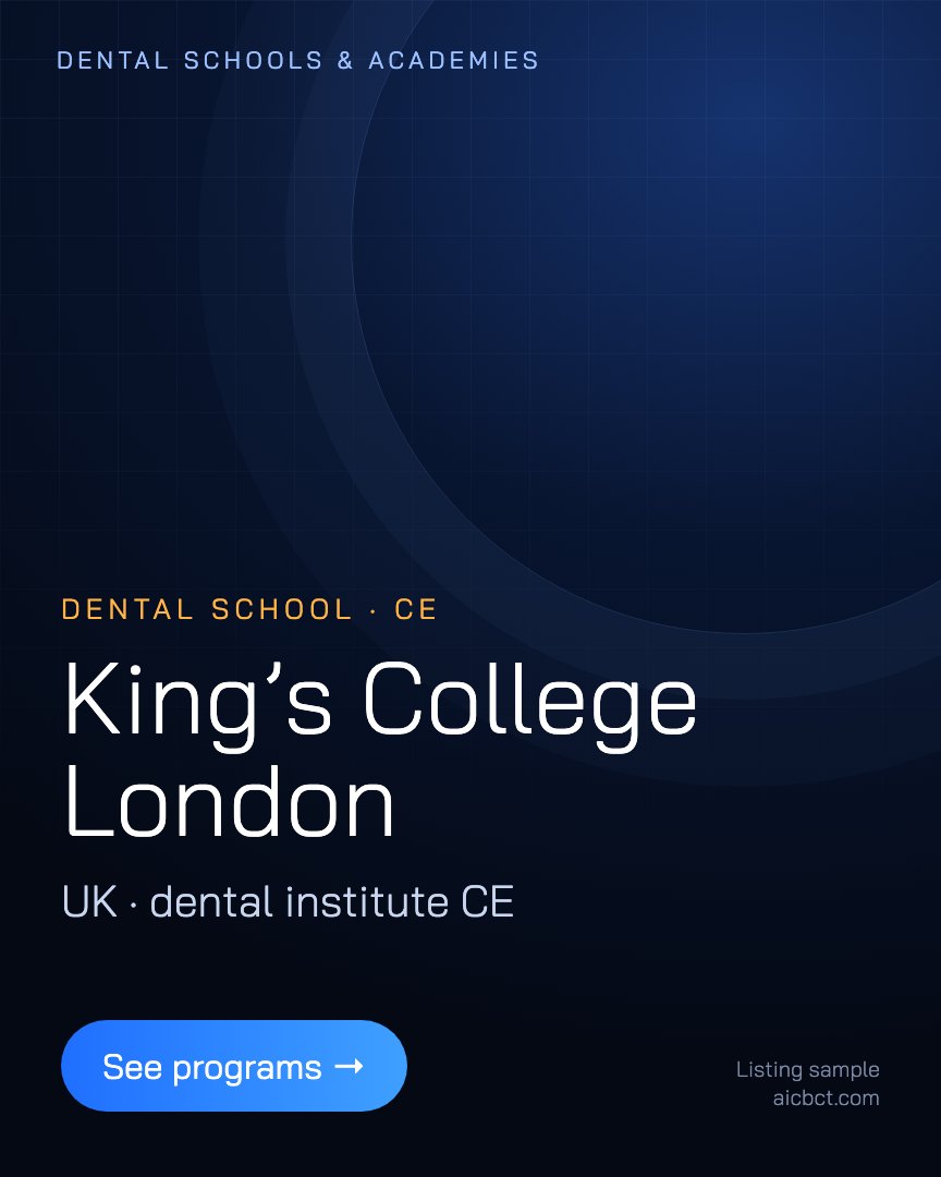 Dental school or academy: kings