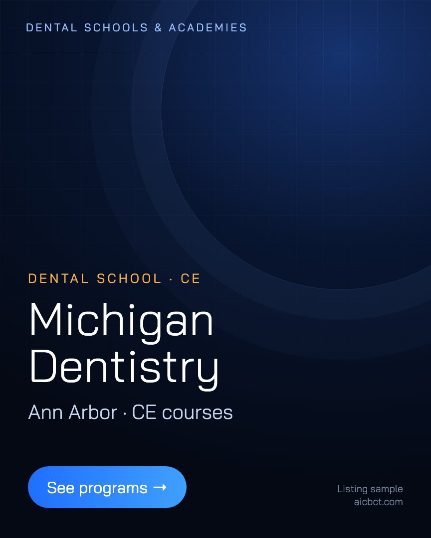 Dental school or academy: michigan