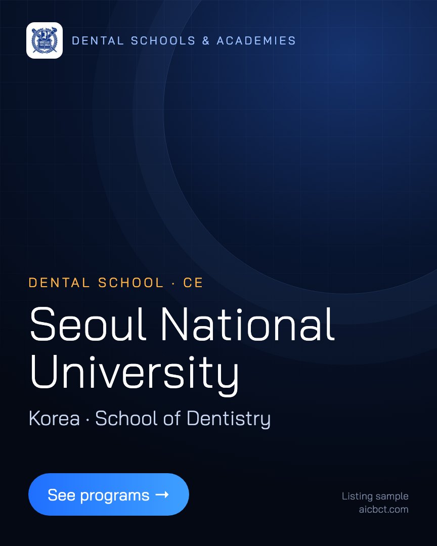 Dental school: snu