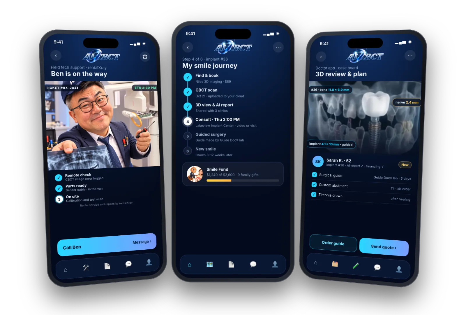 AICBCT app: field tech support from rentalXray (Ben on the way), my smile journey with Smile Fund, doctor 3D review and lab order